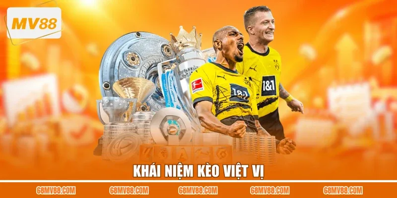 Khái niệm kèo việt vị