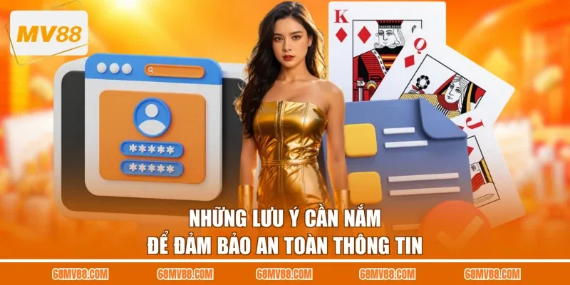 Những lưu ý cần nắm để đảm bảo an toàn thông tin